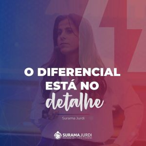 o diferencia esta no detalhe Surama Jurdi