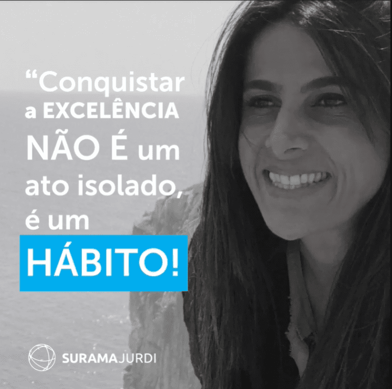 Conquistar a excelencia nao e um ato isolado e um habito Surama Jurdi