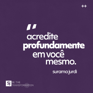 acredite-profundamente-em-você-mesmo