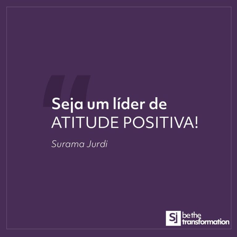 Seja-um-líder-de-ATITUDE-POSITIVA!-Surama-Jurdi
