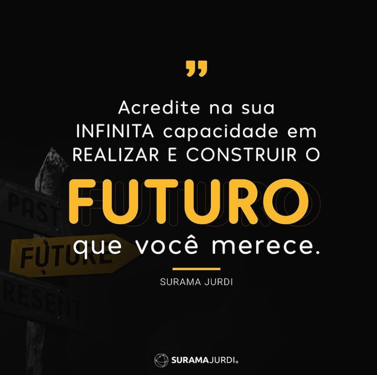 Acredite-na-sua-indinidade-capacidade-em-realizar-e-construir-o-futuro-que-voce-merece