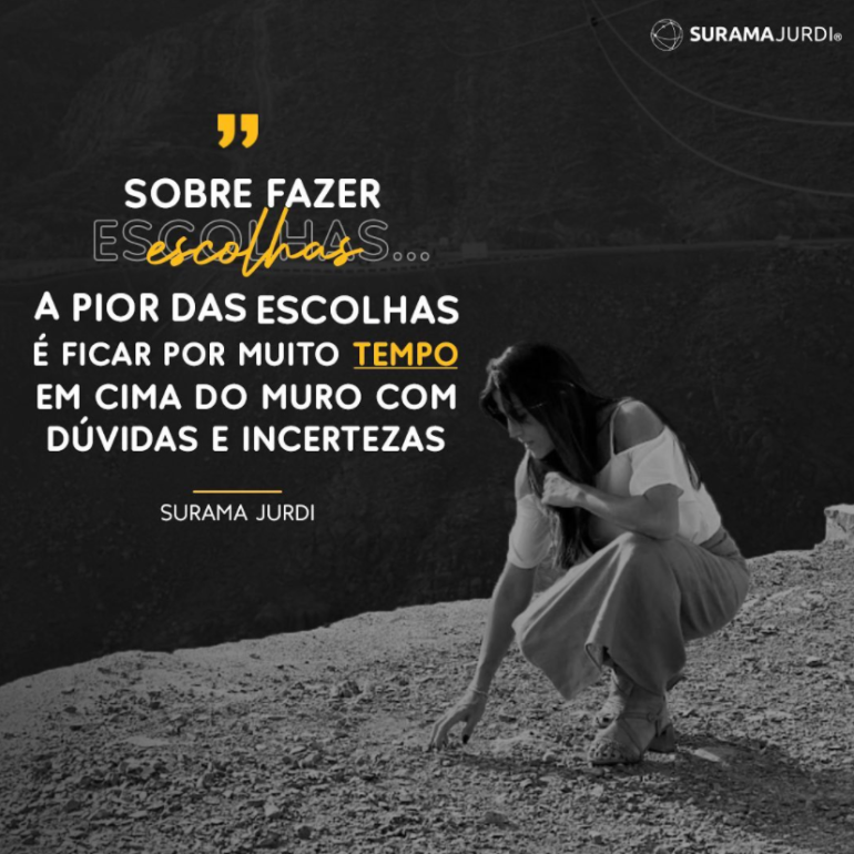 Sobre-fazer-escolhas-a-pior-das-escolhas-e-ficar-por-cima-do-muro-com-duvidas-e-incertezas