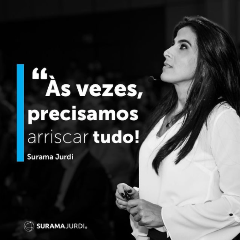 as vezes precisamos arriscar tudo surama jurdi