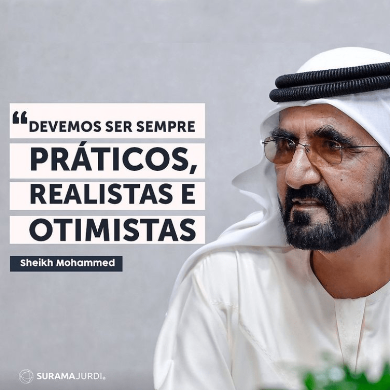 devemos ser sempre praticos realistas e otimistas sheikh mohammed